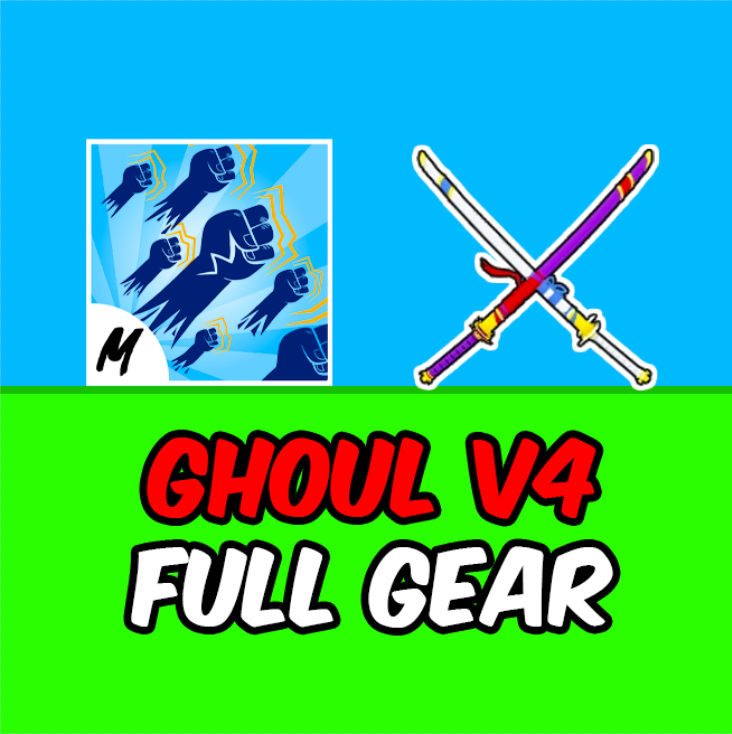 GOD + SONG KIẾM + FULL GEAR GHOUL